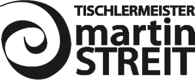 Tischlermeister Martin Streit